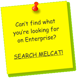 Can’t find what you’re looking for on Enterprise?  SEARCH MELCAT!